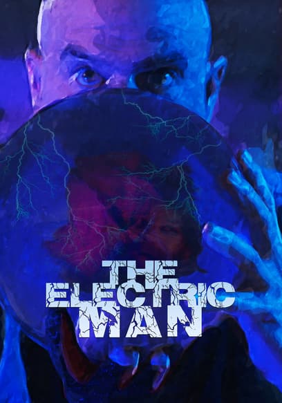 The Electric Man