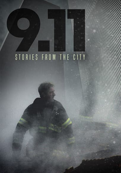 9/11: Stories From the City