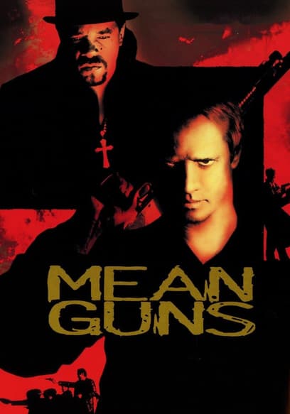 Mean Guns