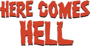 Here Comes Hell