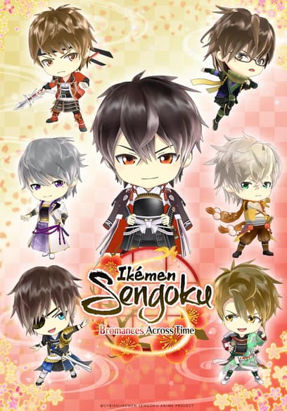 Ikemen Sengoku: Bromances Across Time (Subbed)