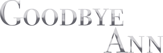 Goodbye Ann