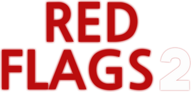 Red Flags 2