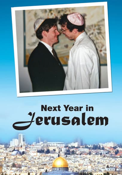 Next Year in Jerusalem