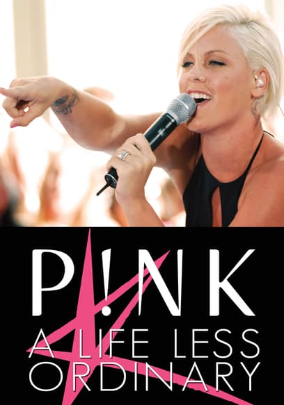 Pink: A Life Less Ordinary