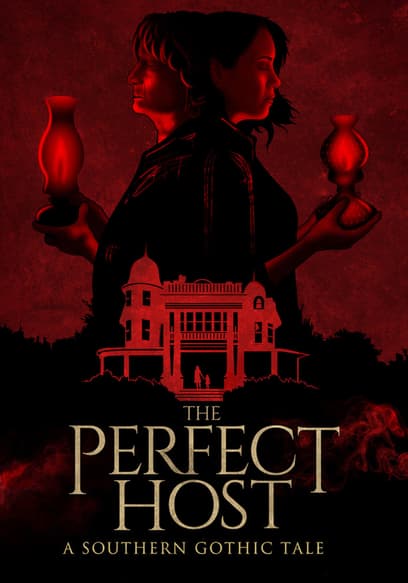 The Perfect Host: A Southern Gothic Tale