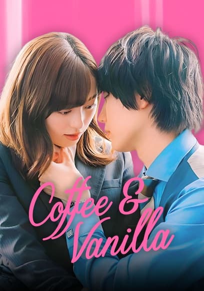 S01:E10 - Coffee & Vanilla