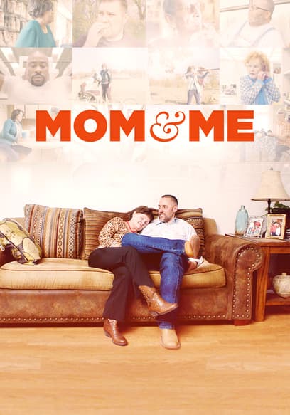 Mom & Me