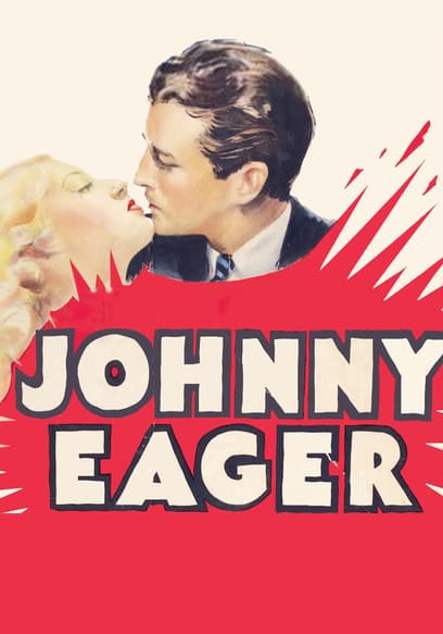 Johnny Eager poster