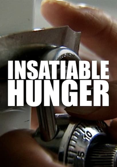 Insatiable Hunger