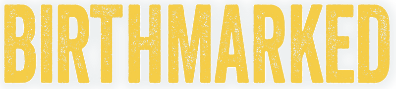 Birthmarked
