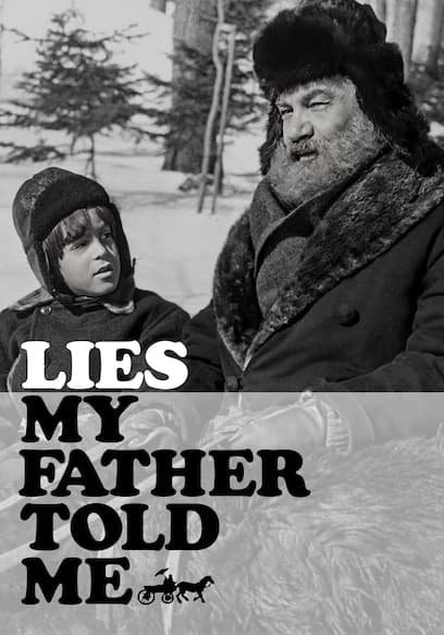 Lies My Father Told Me