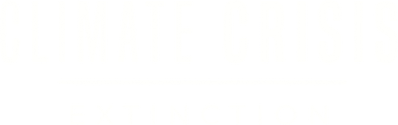 Climate Crisis: Extinction