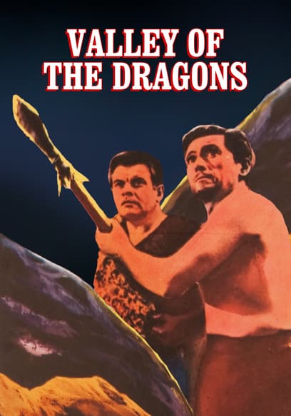 Valley of the Dragons