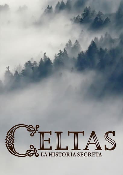 S01:E01 - El nacimiento de los celtas