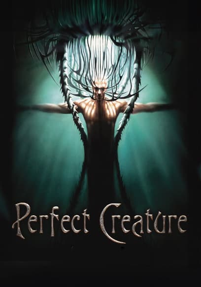 Perfect Creature