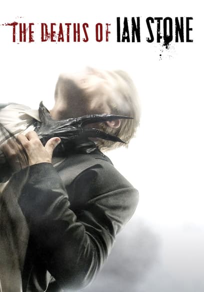 The Deaths of Ian Stone