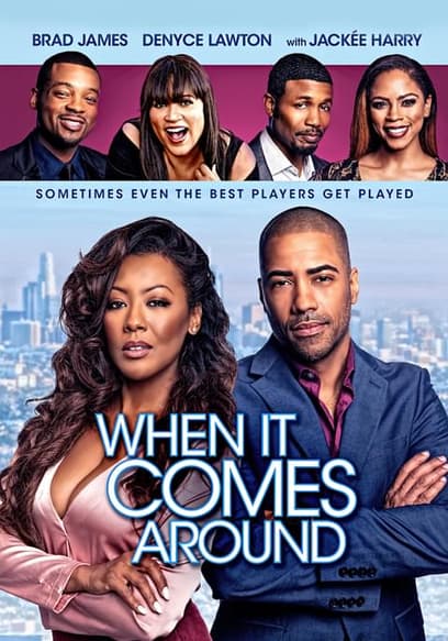 When It Comes Around poster