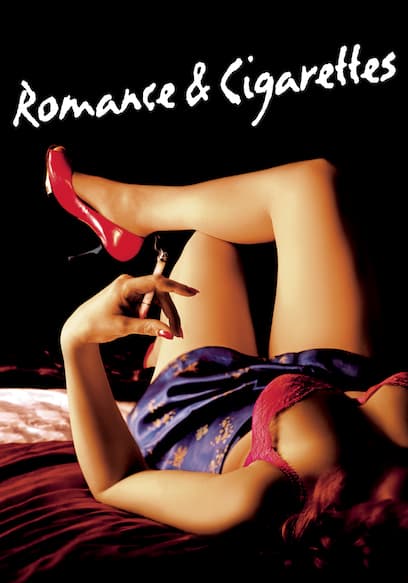 Romance & Cigarettes