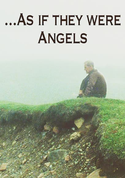 ...As If They Were Angels
