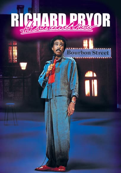 Richard Pryor: Here and Now