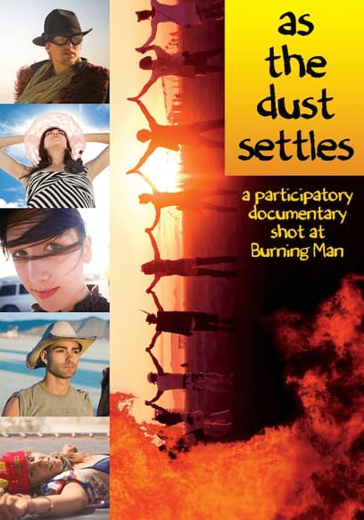 As The Dust Settles: A Participatory Documentary Shot at Burning Man