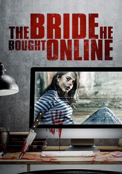 The Bride He Bought Online