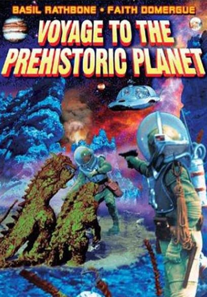 Voyage to the Prehistoric Planet