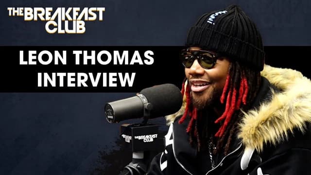 S01:E420 - Leon Thomas Talks 'Mutt,' Acting, Music, Working With Drake, Ye, SZA + More