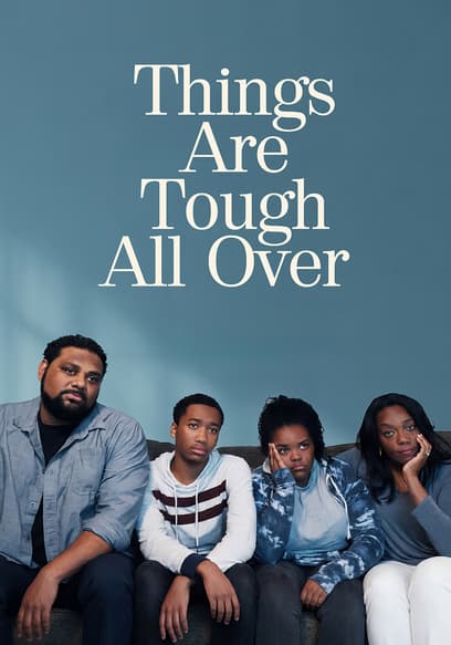 Things Are Tough All Over poster