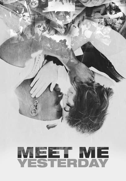 Meet Me Yesterday poster