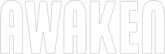 Awaken