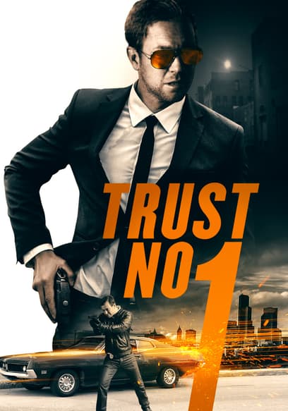 Trust No 1 poster