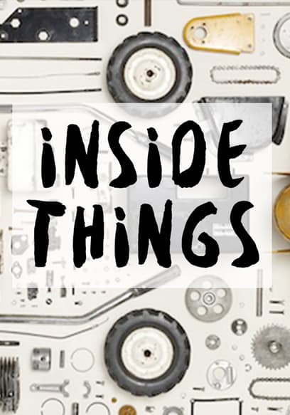 Inside Things