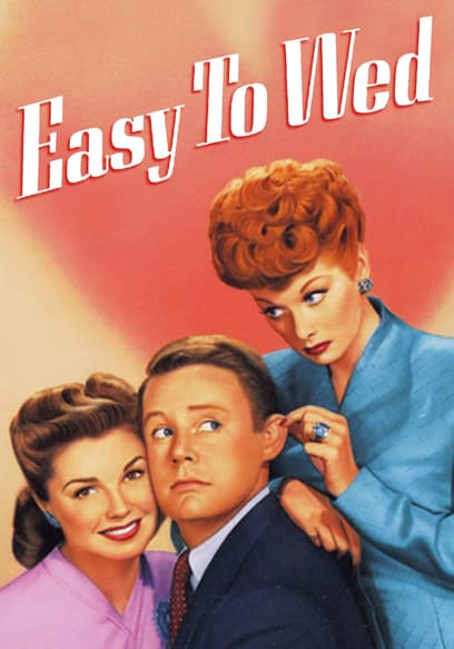 Easy to Wed poster