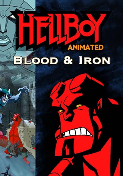 Hellboy Animated: Blood and Iron