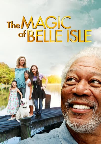 The Magic of Belle Isle