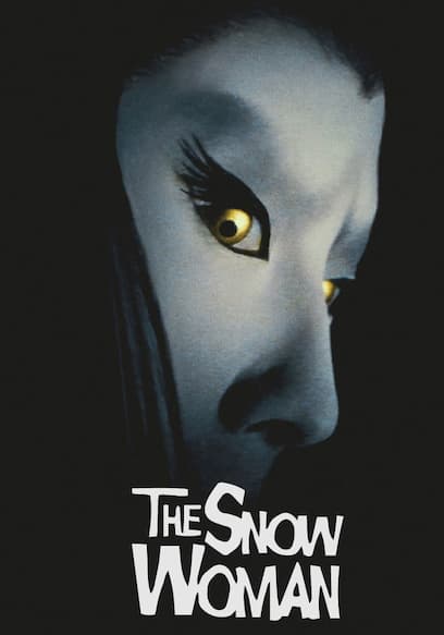 The Snow Woman