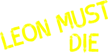 Leon Must Die