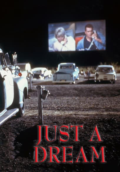 Just a Dream