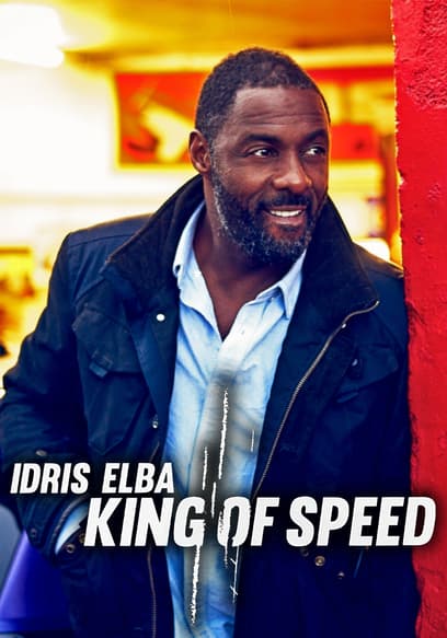 Idris Elba: King of Speed