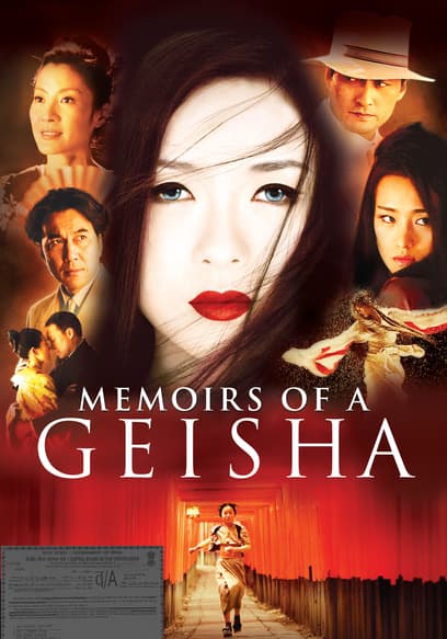 Memoirs of a Geisha