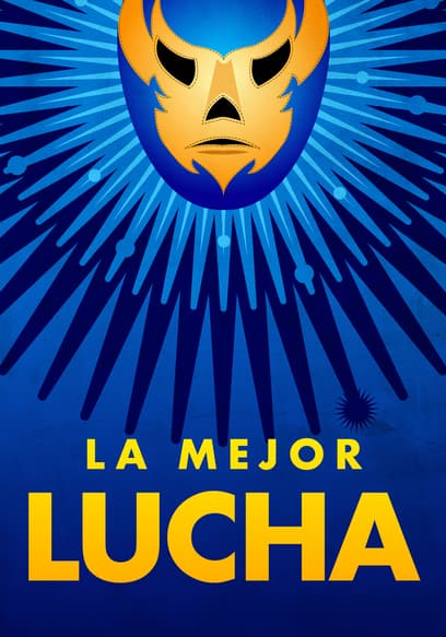 La Mejor Lucha