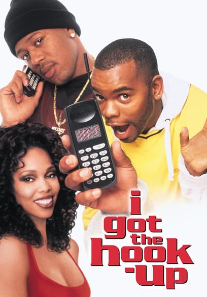 I Got the Hook-Up