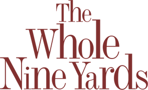 The Whole Nine Yards