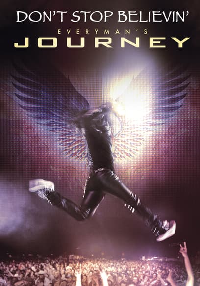 Don't Stop Believin': Everyman's Journey