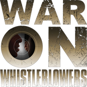 War on Whistleblowers: Free Press and the National Security State