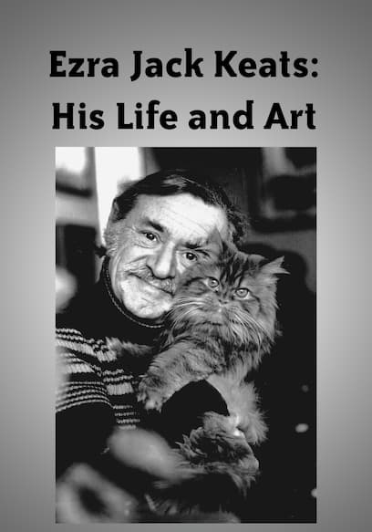 Ezra Jack Keats: His Life and Art