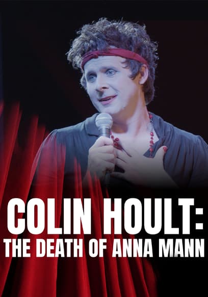 Colin Hoult: The Death of Anna Mann