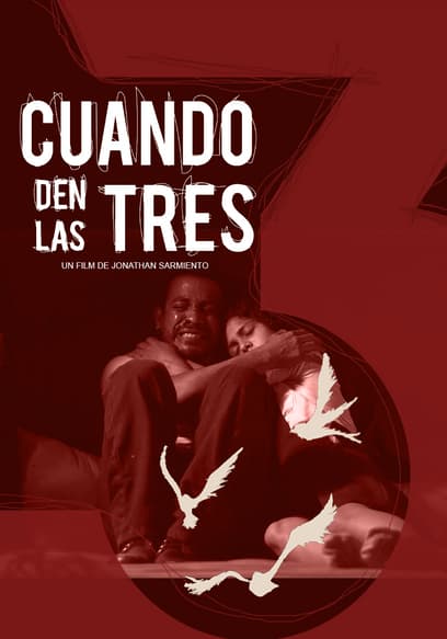 Cuando den las tres poster